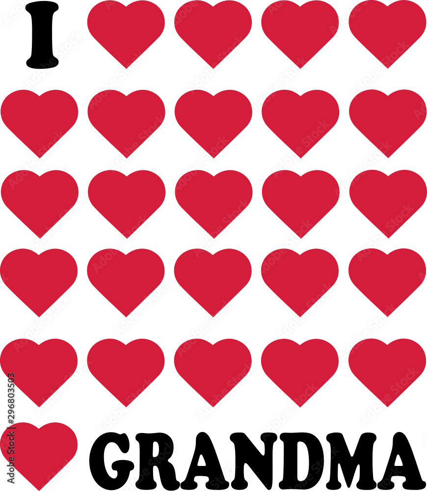 I love Grandma