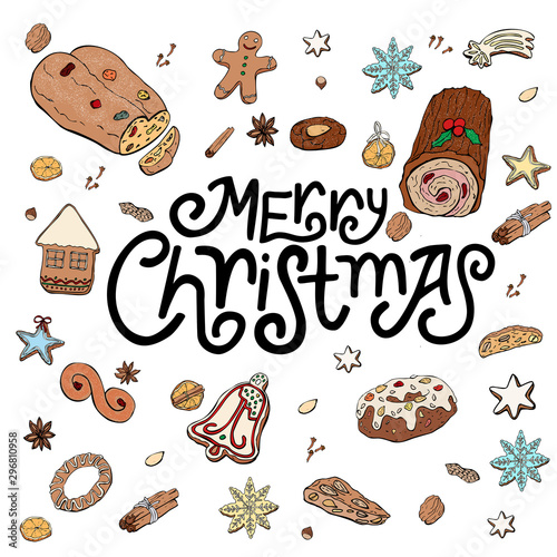 Set of Christmas sweets and baking hand doodles. lettering inscription merry christmas