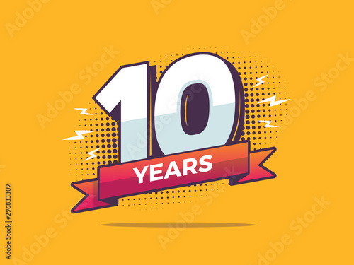 10 years sign in pop art style vector illustration