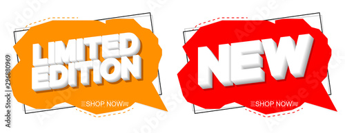 Limited Edition and New banners design template, speech bubble promotion tags, vector illustration