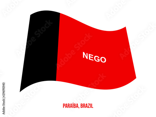 Paraiba Flag Waving Vector Illustration on White Background. States Flag of Brazil.