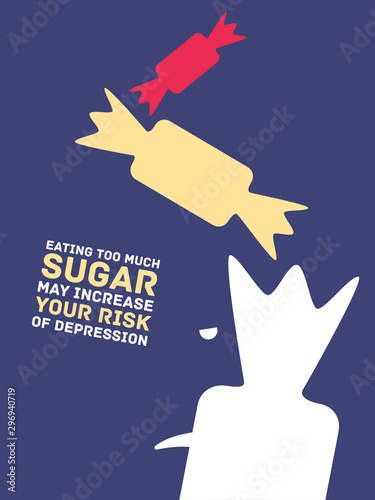 Conceptual illustration about sugar harmfulness. The title is - Eating too much sugar may increase your risk of depression.
