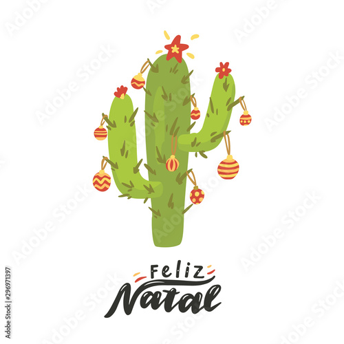 Feliz Natal. Merry Christmas in Portuguese.
