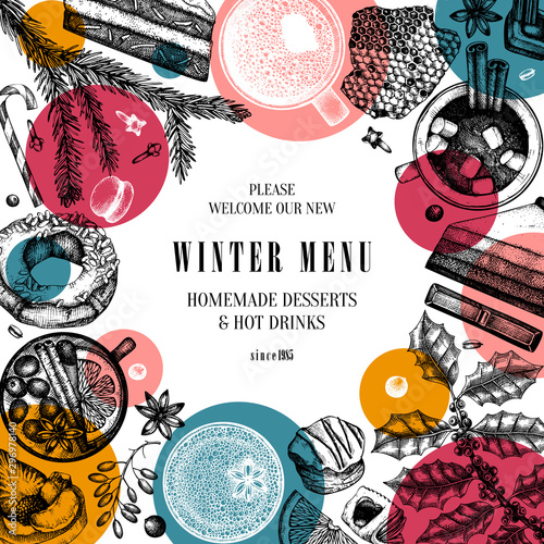 Hot drinks and desserts trendy vector design. Winter traditional food and drinks. Hand drawn coffee, mulled wine, hot chocolate, tea and baking. Christmas menu template. Modern collage.