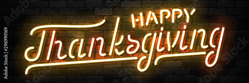 Vector realistic isolated neon sign of Happy Thanksgiving Day logo for template decoration and invitation covering on the wall background.