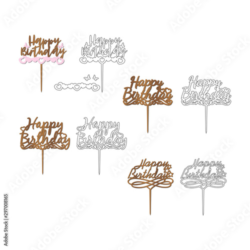 Set of sign 'Happy birthday' cake toppers for laser or milling cut. Cut for decoration design. Happy birthday topper. Holiday greeting. Elegant decoration. Laser cut. Isolated design element.