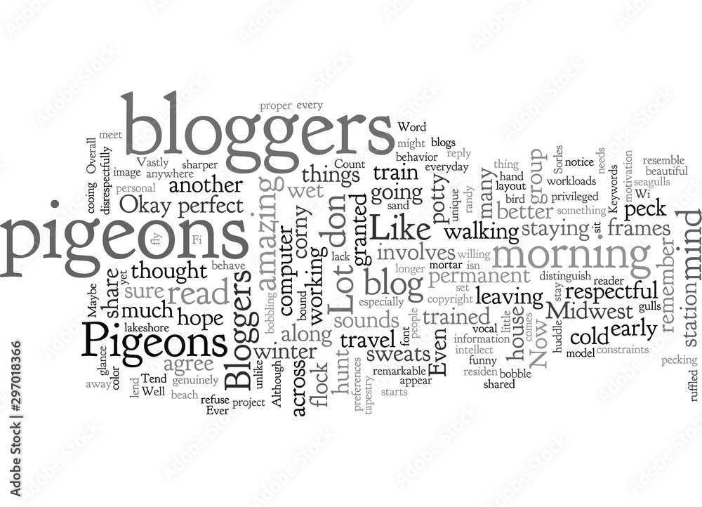 Bloggers Are A Lot Like Pigeons