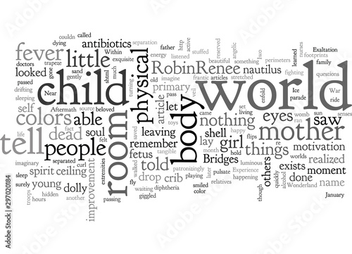 Aftermath of a Child s Near Death Experience