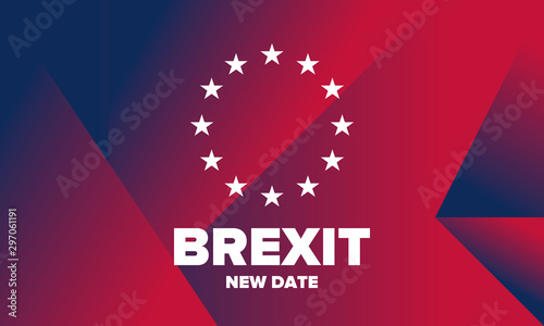 Brexit poster. UK leaving EU. Crisis in relations between the United Kingdom and the European Union. Vote for new deal. Brexit without deal. Great Britain and Europe flags. Vector illustration 