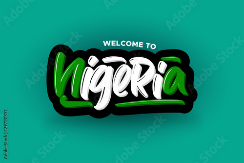 Welcome to Nigeria modern brush lettering text. Vector illustration logo for business, print and advertising.