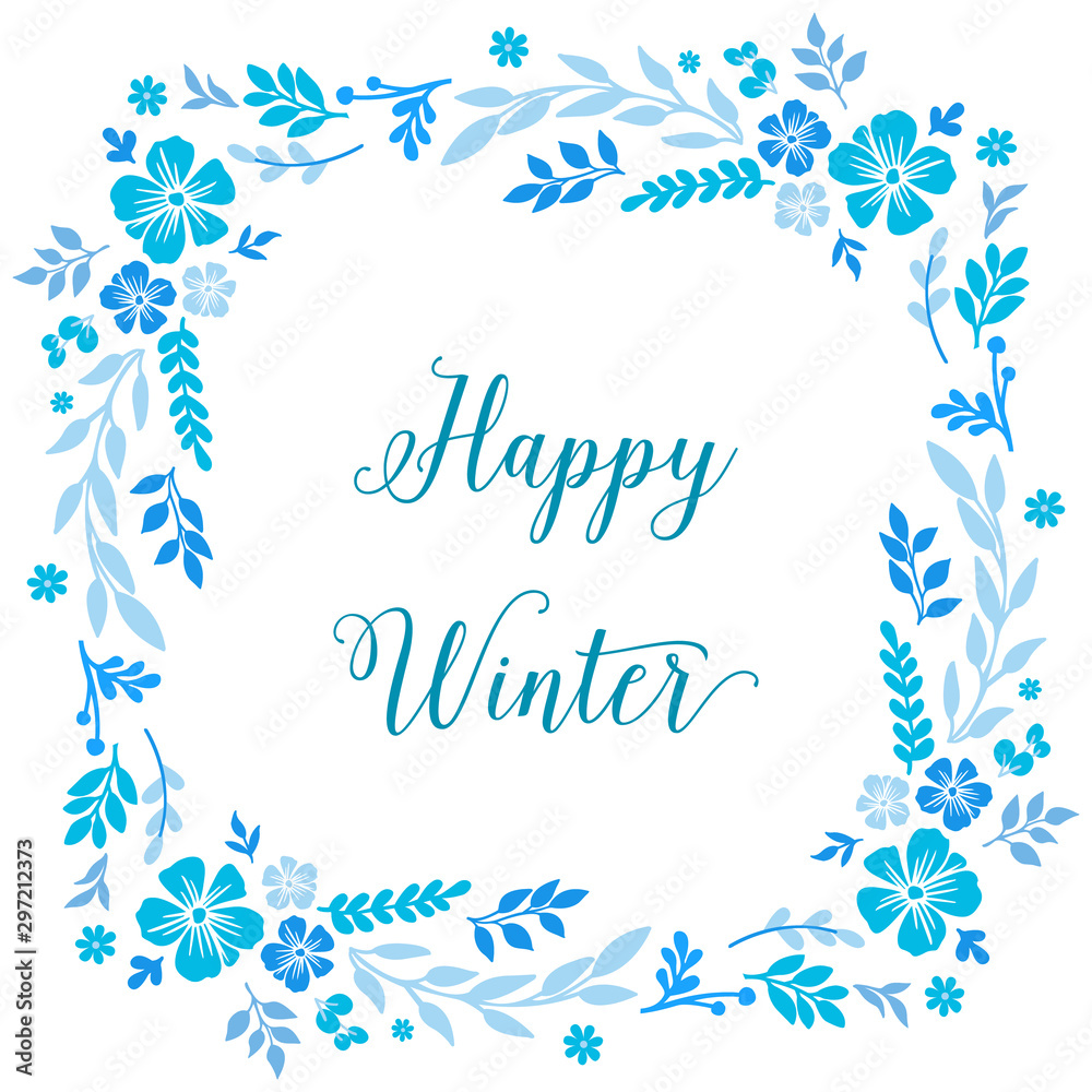 Ornament card happy winter, with decorative plant of blue leaf flower frame. Vector Ornament card happy winter, with decorative plant of blue leaf flower frame. Vector