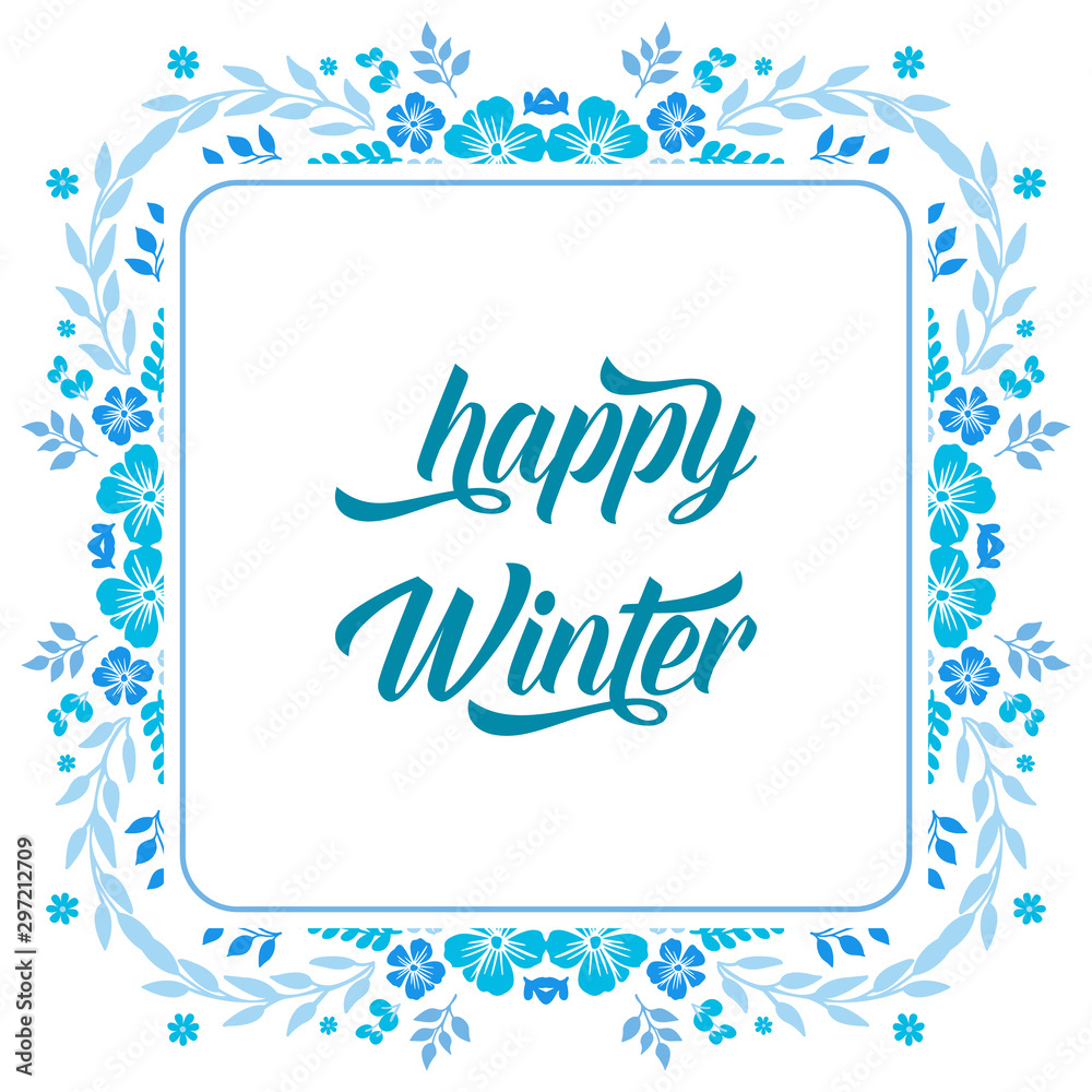 Template of poster happy winter, with drawing beauty of blue leaf flower frame. Vector Template of poster happy winter, with drawing beauty of blue leaf flower frame. Vector
