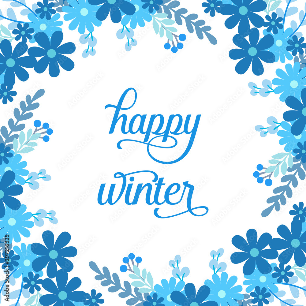 Design element of card happy winter, with modern bright blue leaf flower frame. Vector Design element of card happy winter, with modern bright blue leaf flower frame. Vector