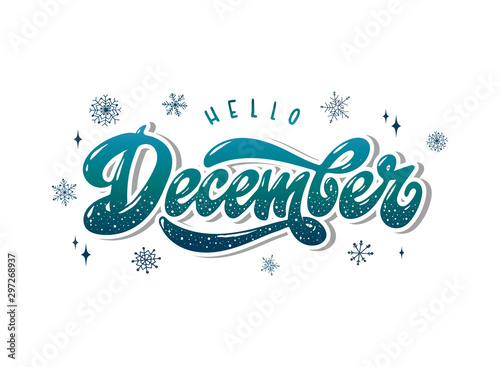 hello december hand lettering quote for posters, banners, prints, etc.