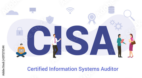 cisa certified information systems auditor concept with big word or text and team people with modern flat style - vector