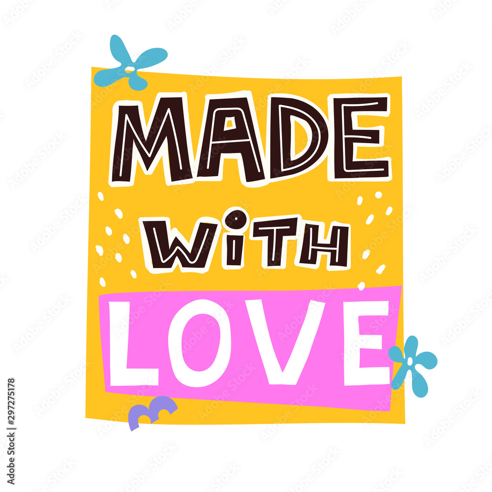 made with love. vector hand drawing lettering with flowers, decor elements on a stylized figure. isolated. design for t-shirt print, poster