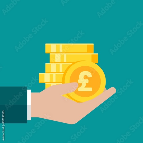 Hand with gold pound sterling coins stack. Vector flat illustration on blue. Give, receive, take, earn money.