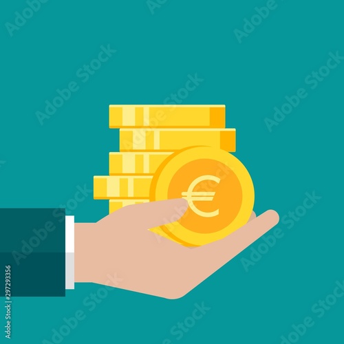 Hand with gold euro coins stack. Vector flat illustration on blue. Give, receive, take, earn money.