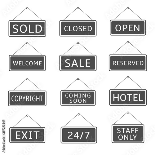 Hanging signs. Sold, Closed, Open, Welcome, Sale, Exit Coming soon Staff only Copyright Reserved Vector illustration