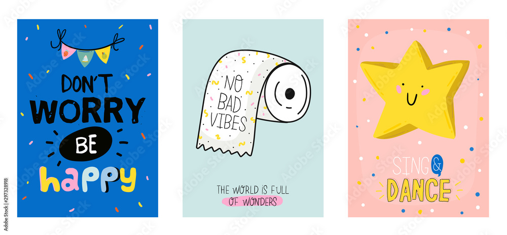 Cute scandinavian poster set including trendy quotes and cool decorative hand drawn elements. Cartoon doodle style illustration for patches, stickers, T-shirt, nursery, kids characters design. Vector.