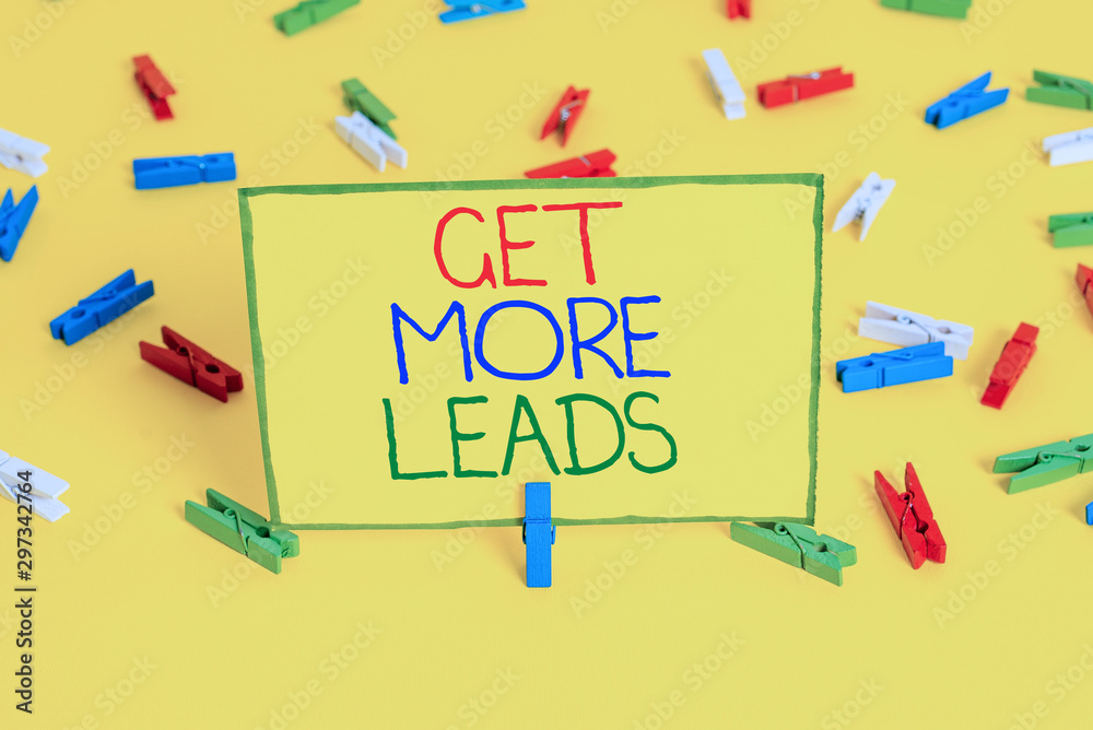 Word writing text Get More Leads. Business photo showcasing to have more customers and improve your target sales Colored clothespin papers empty reminder yellow floor background office Word writing text Get More Leads. Business photo showcasing to have more customers and improve your target sales Colored clothespin papers empty reminder yellow floor background office