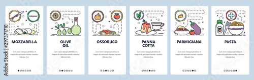 Mobile app onboarding screens. Italian cuisine, food, olive oil, mozzarella cheese, panna cotta, pasta. Menu vector banner template for website and mobile development. Web site design illustration