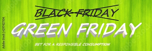 Green Friday label (in reference to responsible consumption) that replaces the usual Black Friday label on a green background