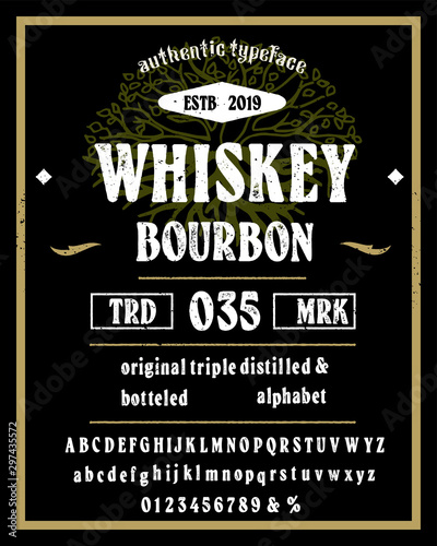 Vintage decorative font  "whiskey" with sample design. Good handcrafted western typeface in vintage style for labels, posters, greeting cards etc. Letters and numbers. Vector illustration