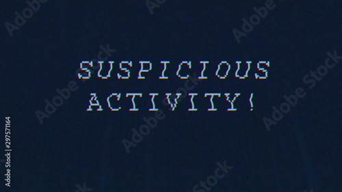 Suspicious Activity High Tech Intro Title