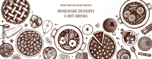 Hot drinks, homemade pies and desserts design. Winter food and drinks top view. Hand drawn illustration of Christmas menu - mulled wine, hot chocolate, tea, cherry, strawberry, apple pies sketches.