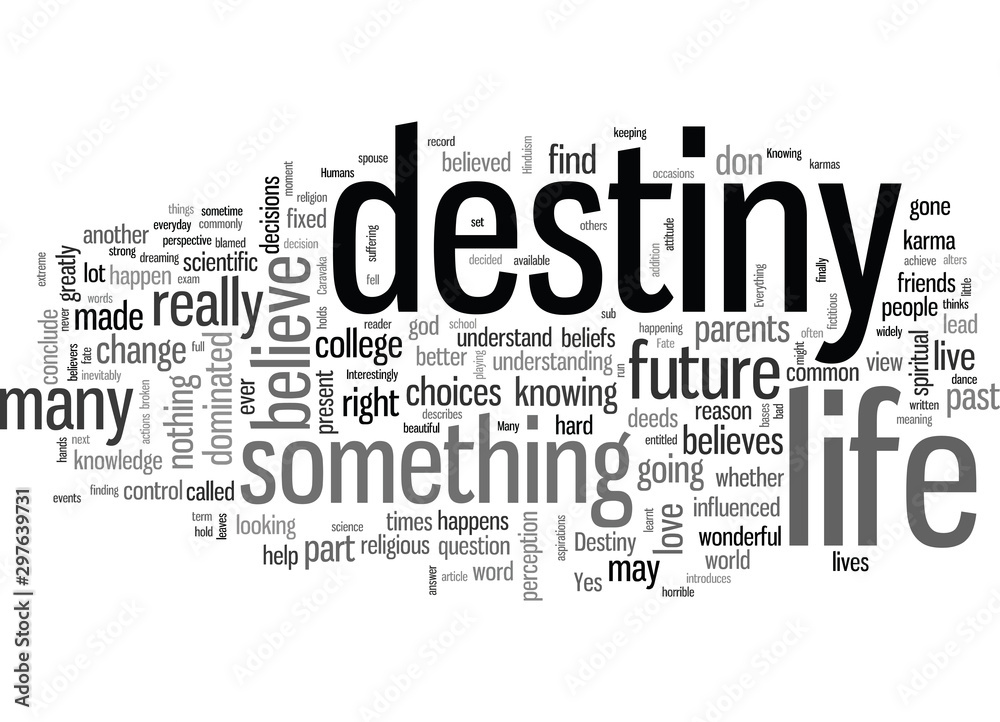 Fototapeta premium I know my destiny can I change it