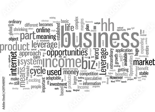 How To Leverage Income Opportunities