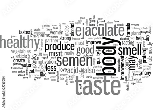 How To Improve Semen Sperm Taste