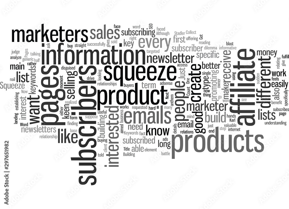 How To Get The Most Squeeze From Your Squeeze Pages How To Get The Most Squeeze From Your Squeeze Pages