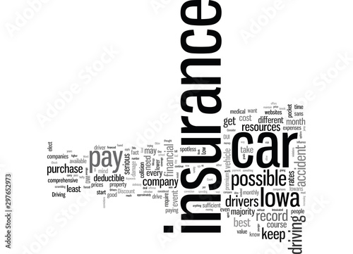 How To Get Low Rates On Automobile Insurance In Iowa