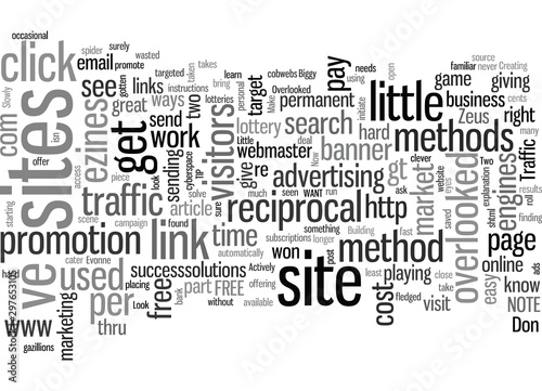 How To Get Guaranteed Traffic With Overlooked And Little Used Methods