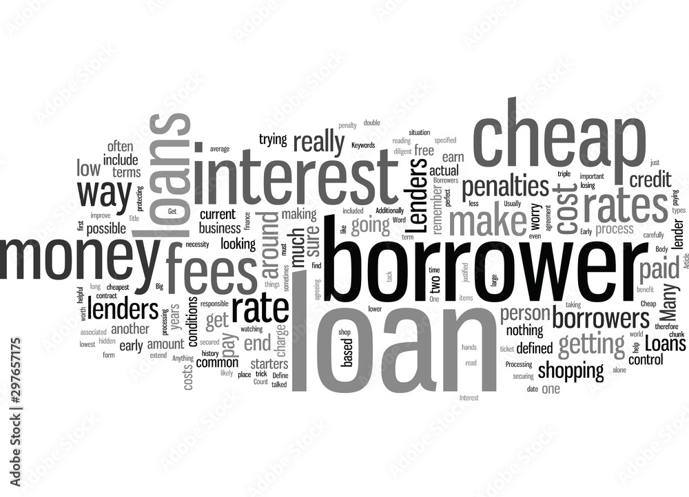 How To Define Cheap Loans And How You Can Get One Today How To Define Cheap Loans And How You Can Get One Today