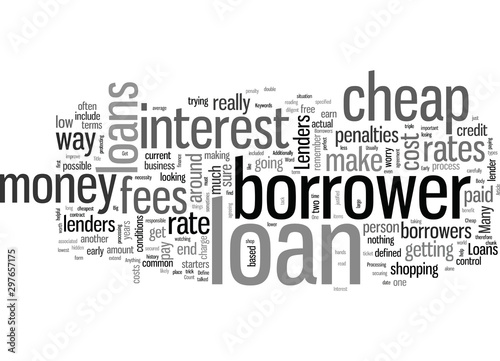 How To Define Cheap Loans And How You Can Get One Today