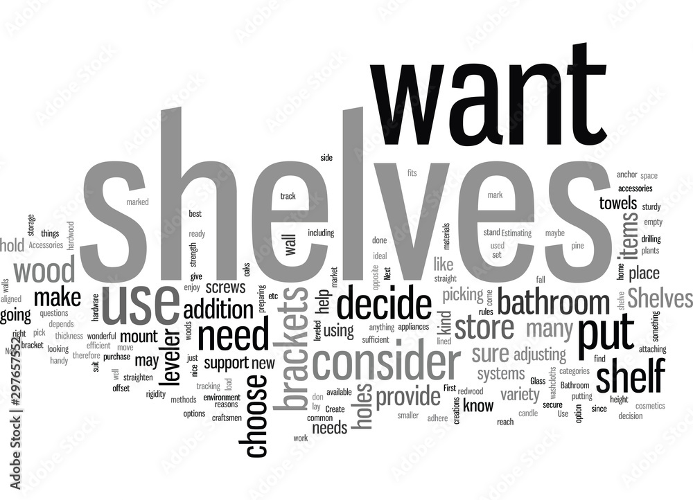 Obraz premium How to Create Shelves for Bathroom Accessories