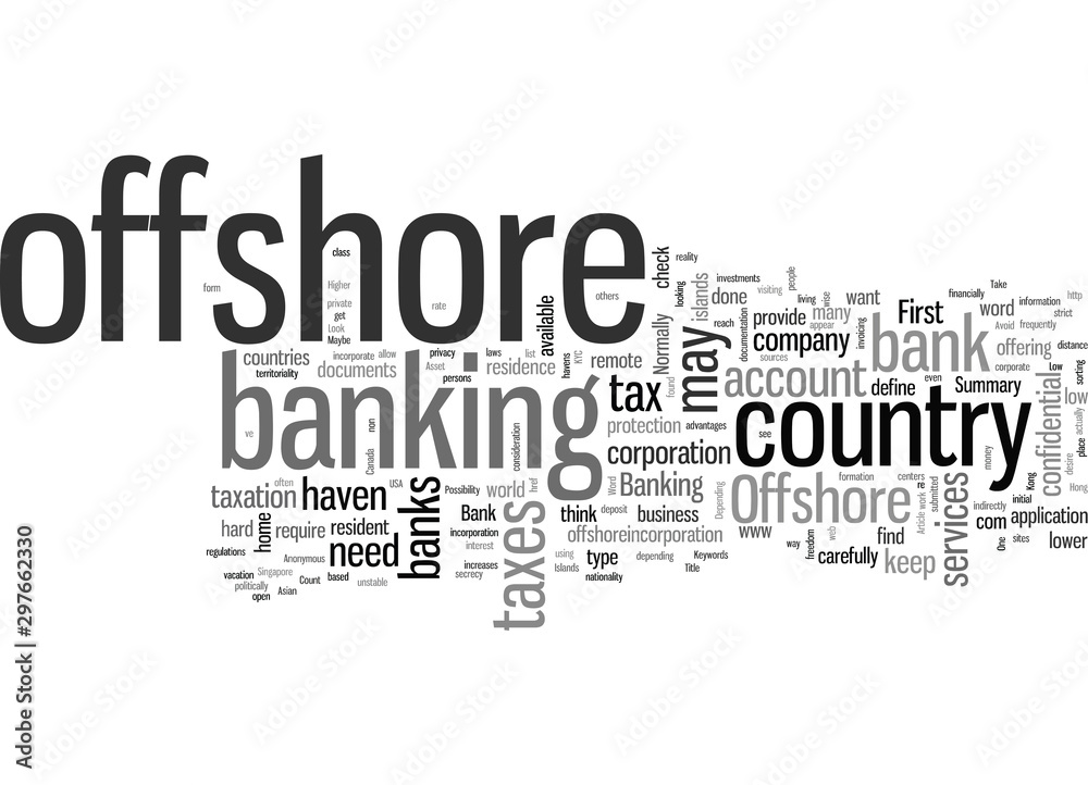 How to Bank Offshore