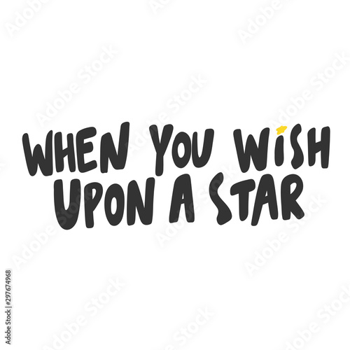 When you wish upon a star. Sticker for social media content. Vector hand drawn illustration design. 