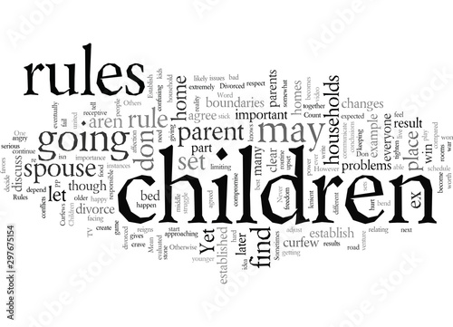 Establish Very Clear Rules for Children when you are Divorced
