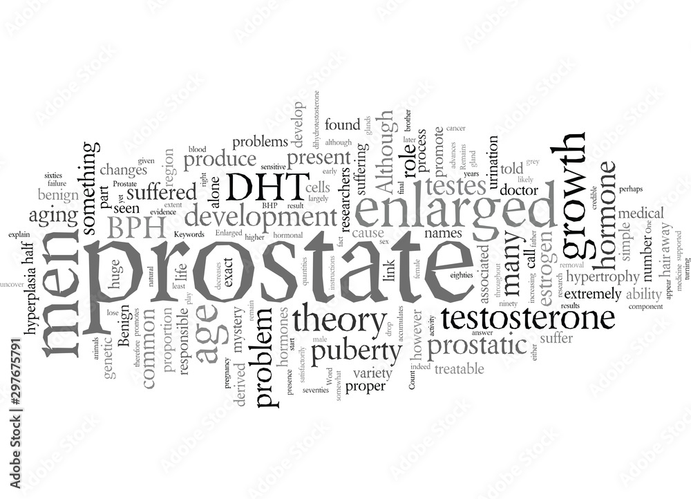 Enlarged Prostate The Cause Remains A Mystery Enlarged Prostate The Cause Remains A Mystery