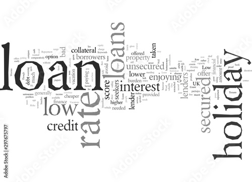 Enjoy Vacations With Worries On Low Rate Holiday Loans