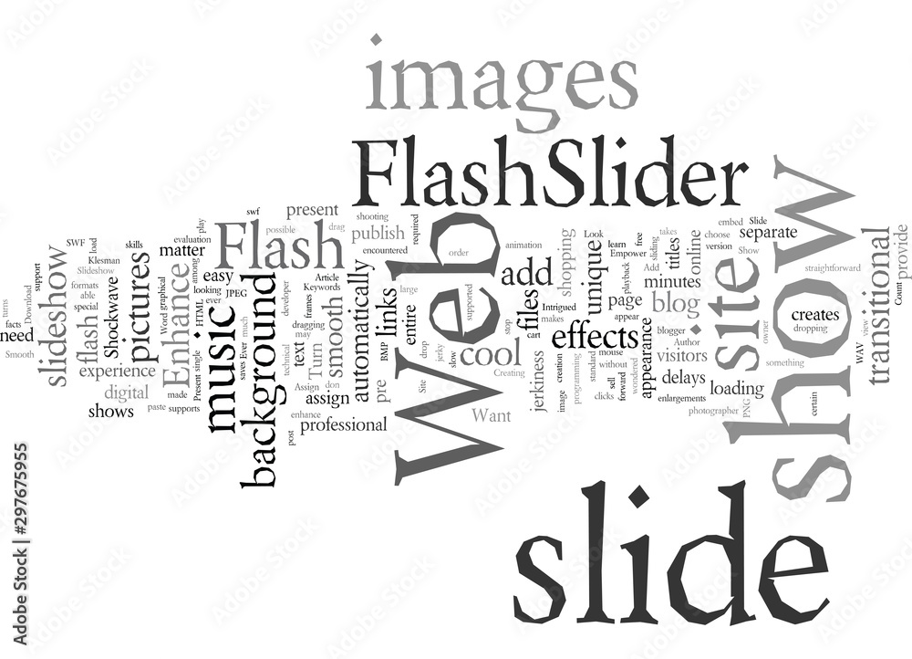 Enhance your Web Site or Blog with a Smooth Flash Slide Show