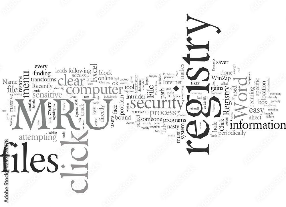 Eliminate Your Security Problems By Clear Mru Eliminate Your Security Problems By Clear Mru