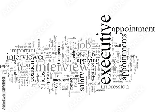 Dos And Don ts For Executive Job Candidates