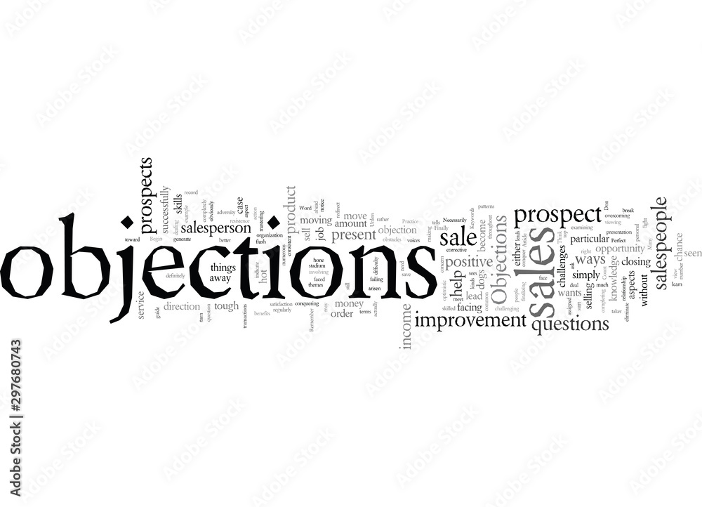 Don t Think Objections Are Necessarily Bad Don t Think Objections Are Necessarily Bad
