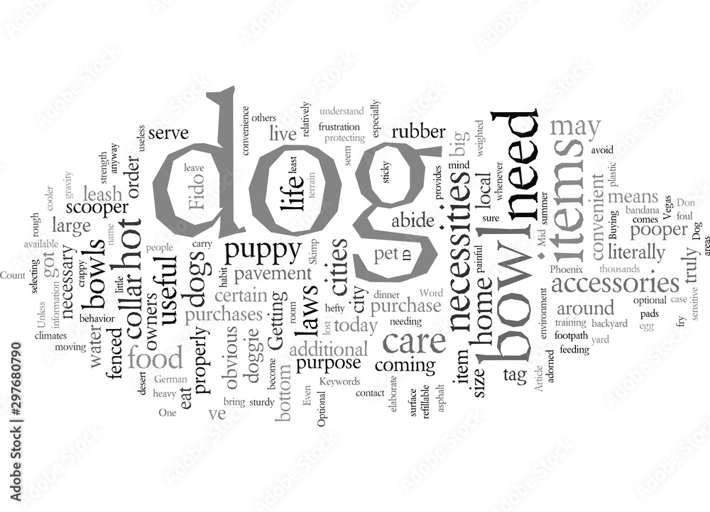 Don t Skimp On Tools For Your New Dog Don t Skimp On Tools For Your New Dog