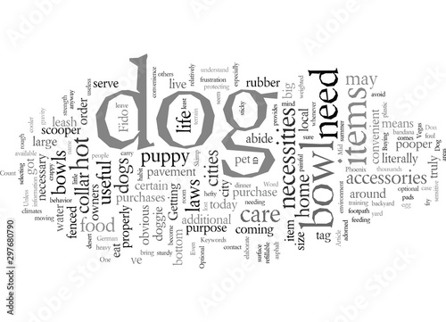Don t Skimp On Tools For Your New Dog